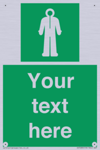 Custom sign safe condition Survival clothing